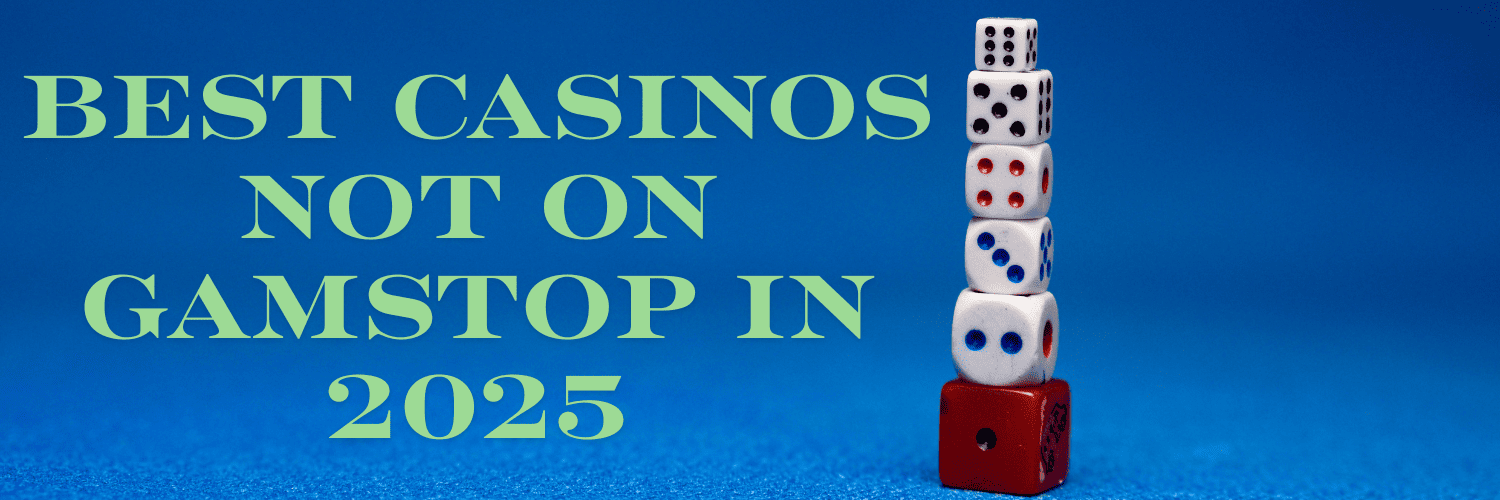 Explore the Best UK Gambling Sites Not on GamStop